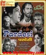 Pardesi 1957 song download